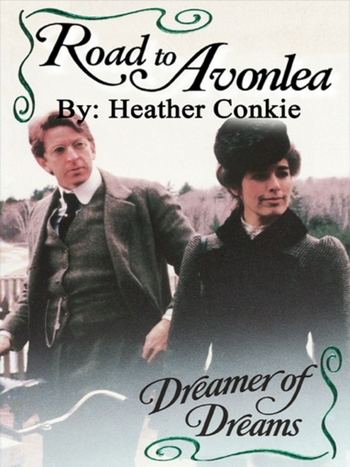 Title details for Dreamer of Dreams by Heather Conkie - Wait list